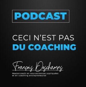 Ceci n'est pas du coaching - François Deschamps